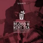 Something Wicked — Blood & Mint Tea episode 6 cover art